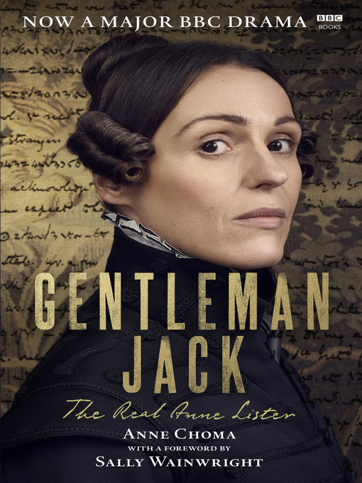 Title details for Gentleman Jack by Sally Wainwright - Wait list